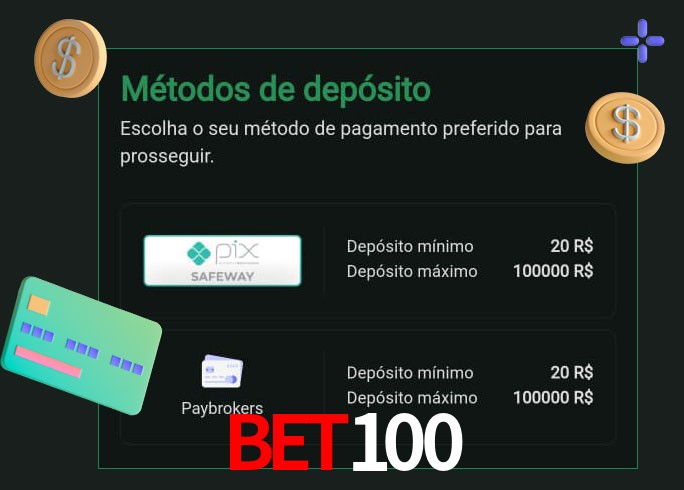 O cassino Bet100 oferece uma grande variedade de métodos de pagamento