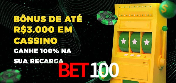 Bet100 melhor bônus de depósito